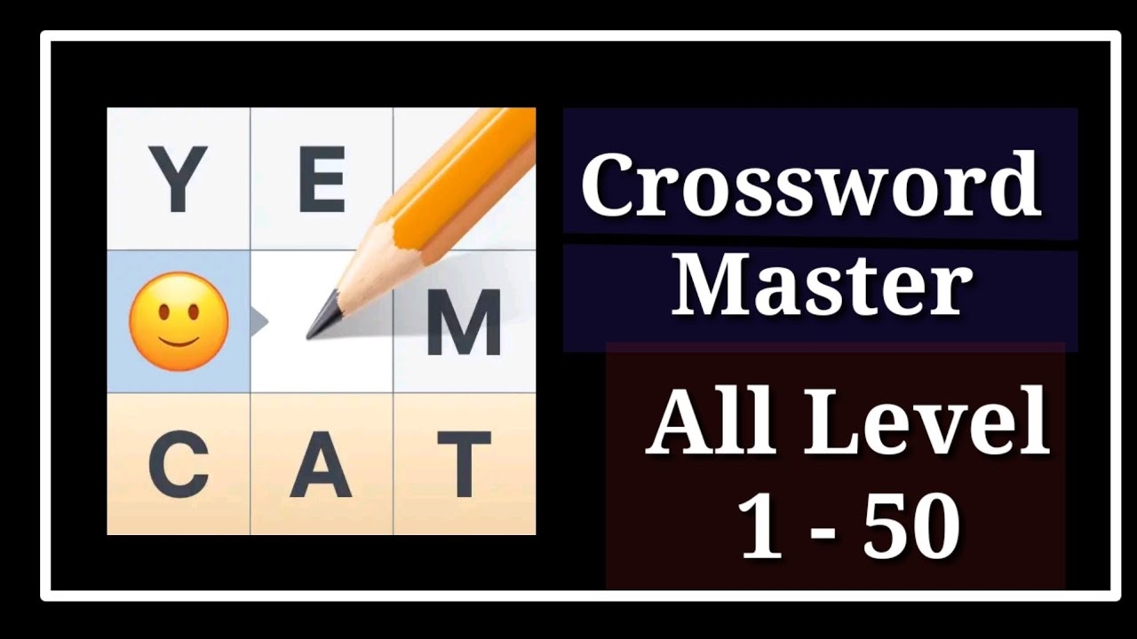 Crossword Master Word Puzzle All Level 1 50 YouTube