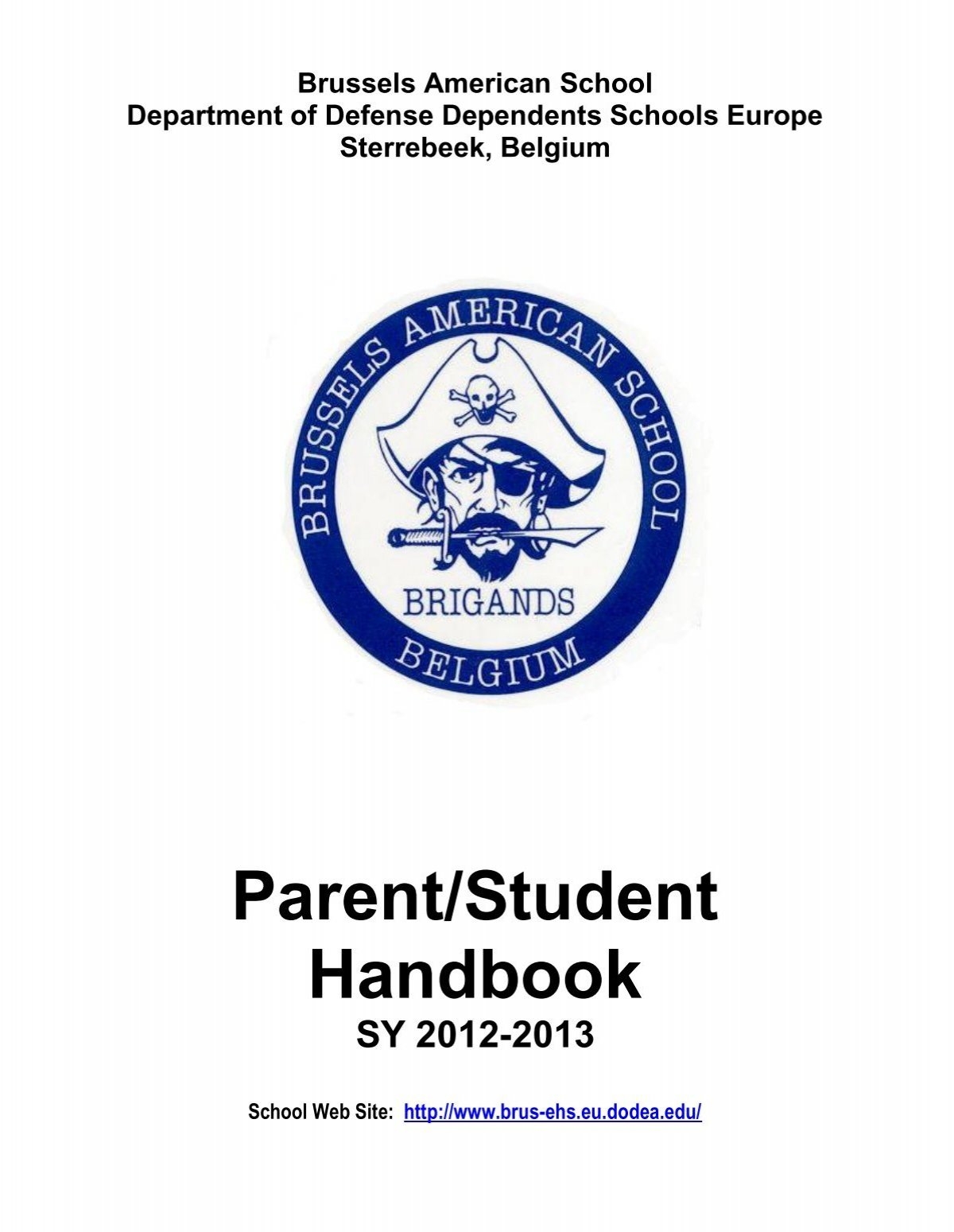 Parent Student Handbook Brussels American School DoDEA Parent Student Handbook Brussels American School DoDEA