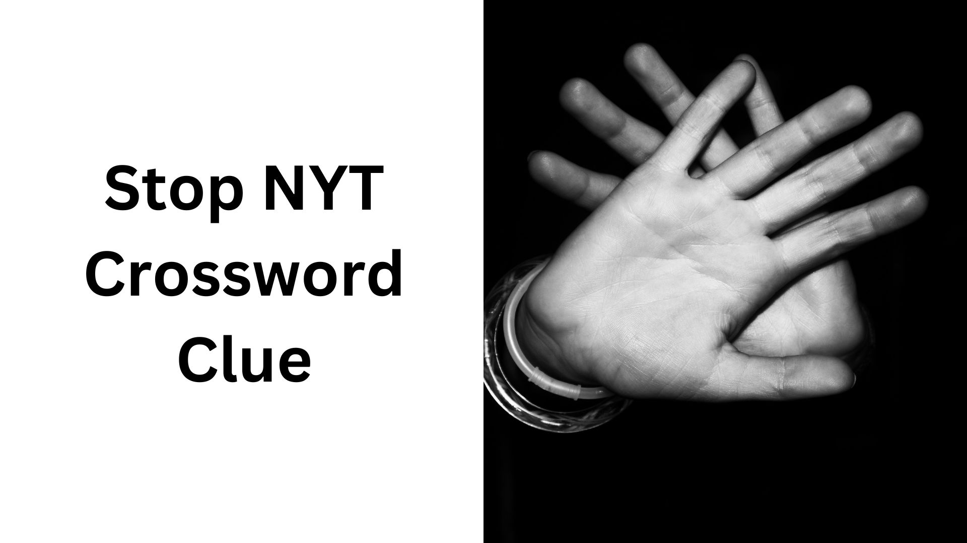 Stop NYT Crossword Clue January 1 2025