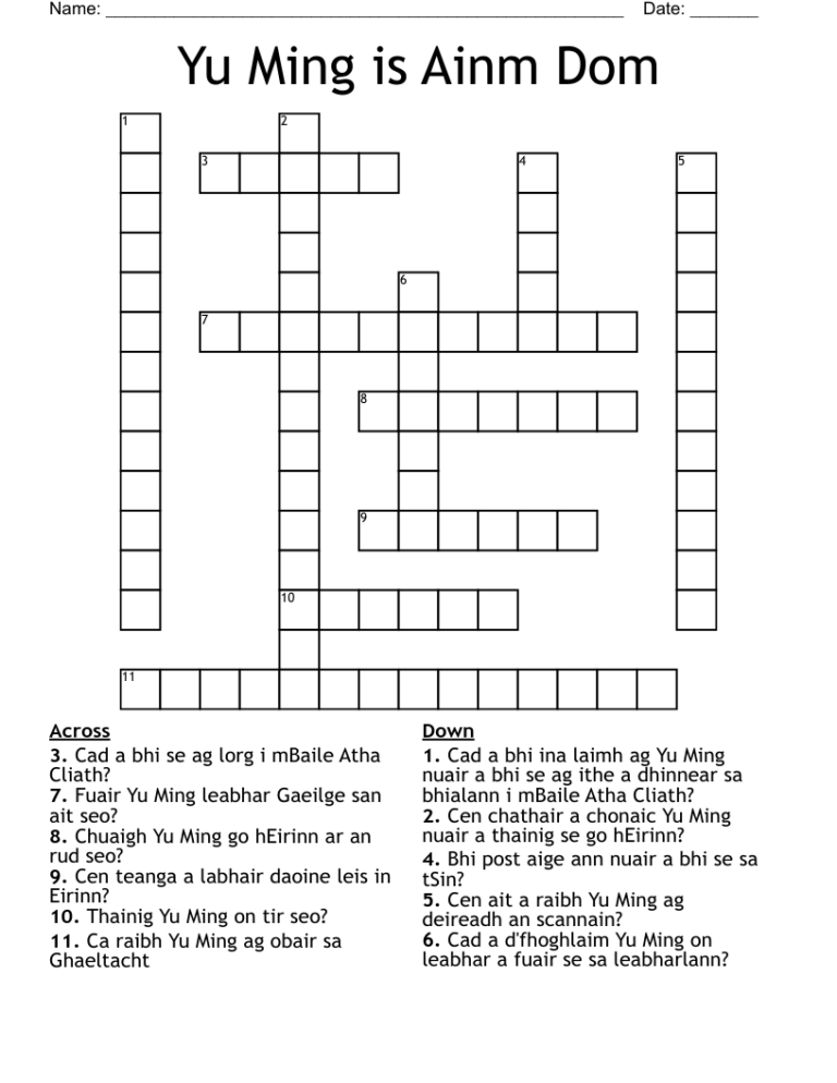 Yu Ming Is Ainm Dom Crossword WordMint