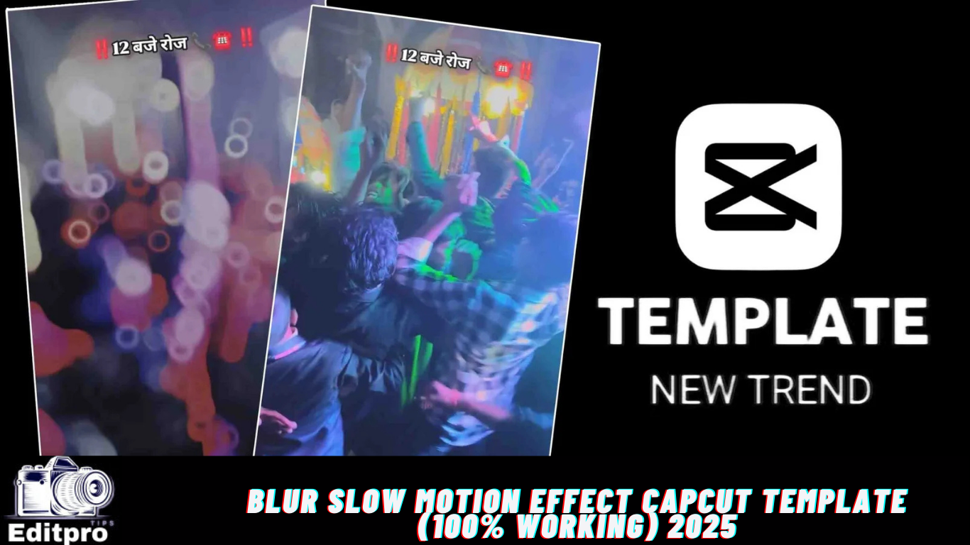 Blur Slow Motion Effect Capcut Template Editpro Tips Blur Slow Motion Effect Capcut Template Editpro Tips