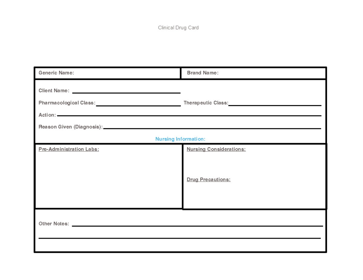 Drug card template Generic Name Brand Name Client Name Pharmacological Class Therapeutic Studocu