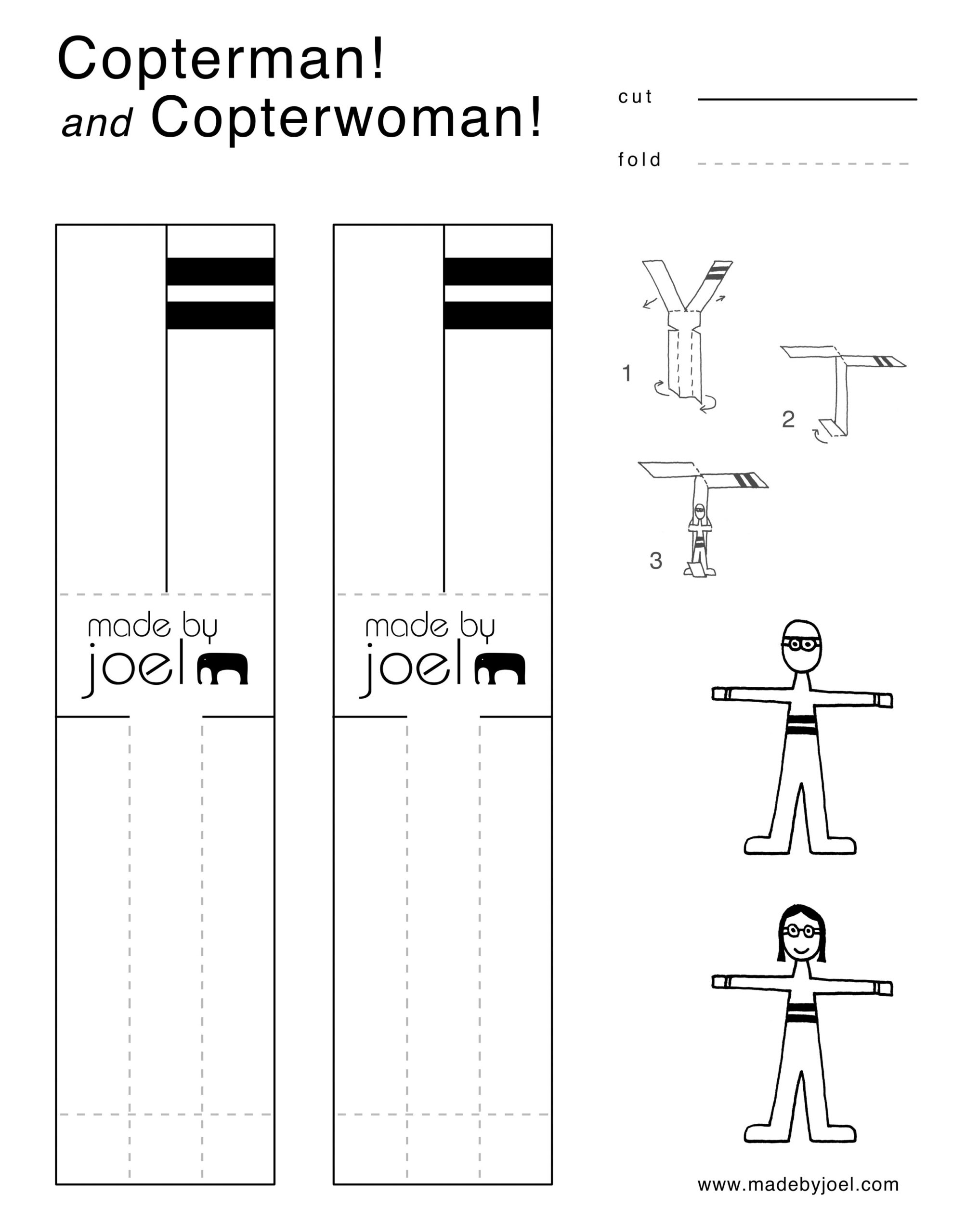 Made By Joel Copterman And Copterwoman Paper Helicopter Template Made By Joel