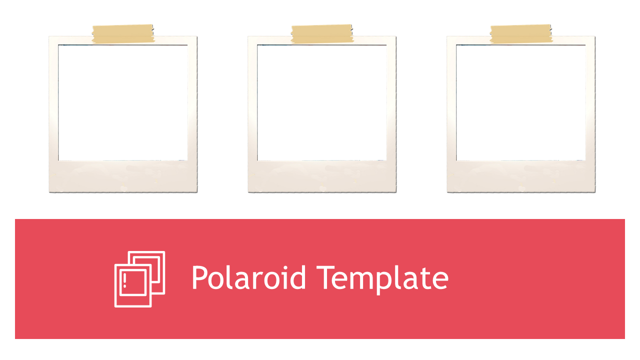 Polaroid Template Presentation PowerPoint And Google Slides Polaroid Template Presentation PowerPoint And Google Slides